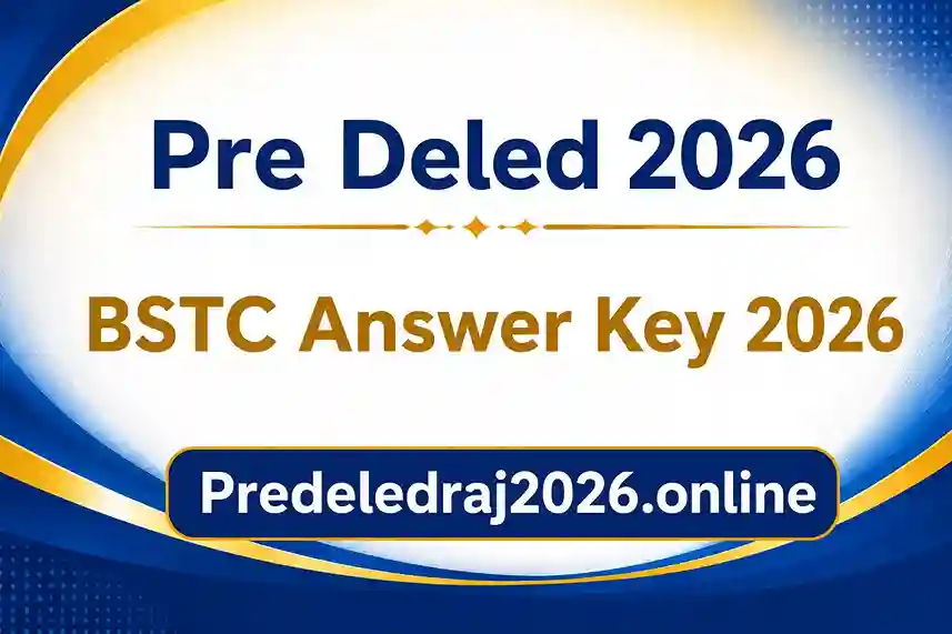 Pre Deled Rajasthan BSTC Answer Key 2026 PDF Download Solved Question Paper